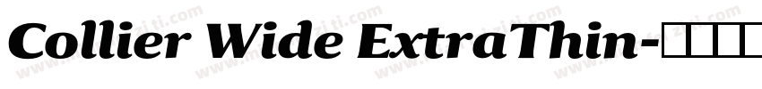 Collier Wide ExtraThin字体转换